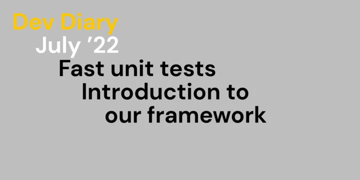 Fast unit test_introduction to our framework Fast unit test_introduction to our framework