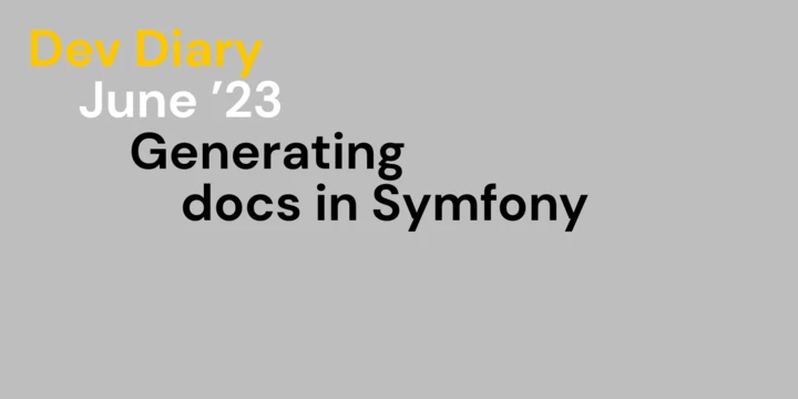 Generation docs in Symfony Generation docs in Symfony